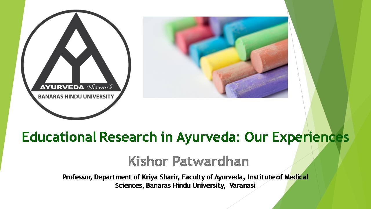 Educational Research In Ayurveda: Our Experiences | Ayurveda Network