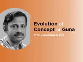 “Evolution of concept of Guna” By- Dr. Vinod Kumar M V
