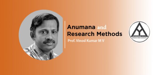 ‘Anumana and Research Methods’ By- Dr. Vinodkumar M V