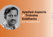 “Applied aspects of Tridosha Siddhanta” By- Dr. Vinod Kumar M V