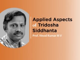 “Applied aspects of Tridosha Siddhanta” By- Dr. Vinod Kumar M V