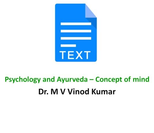 Psychology and Ayurveda – Concept of mind