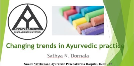 Changing trends in Ayurveda practice