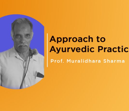 Lecture on “Approach to Ayurvedic Practice” by Prof. Muralidhara Sharma