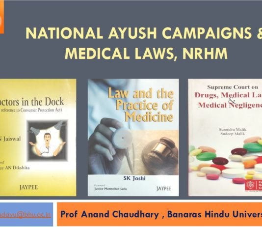 National AYUSH Campaigns, Medical laws and NRHM