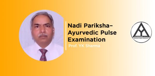 ‘Nadi Pariksha – Ayurvedic Pulse Examination’ by Prof. YK Sharma