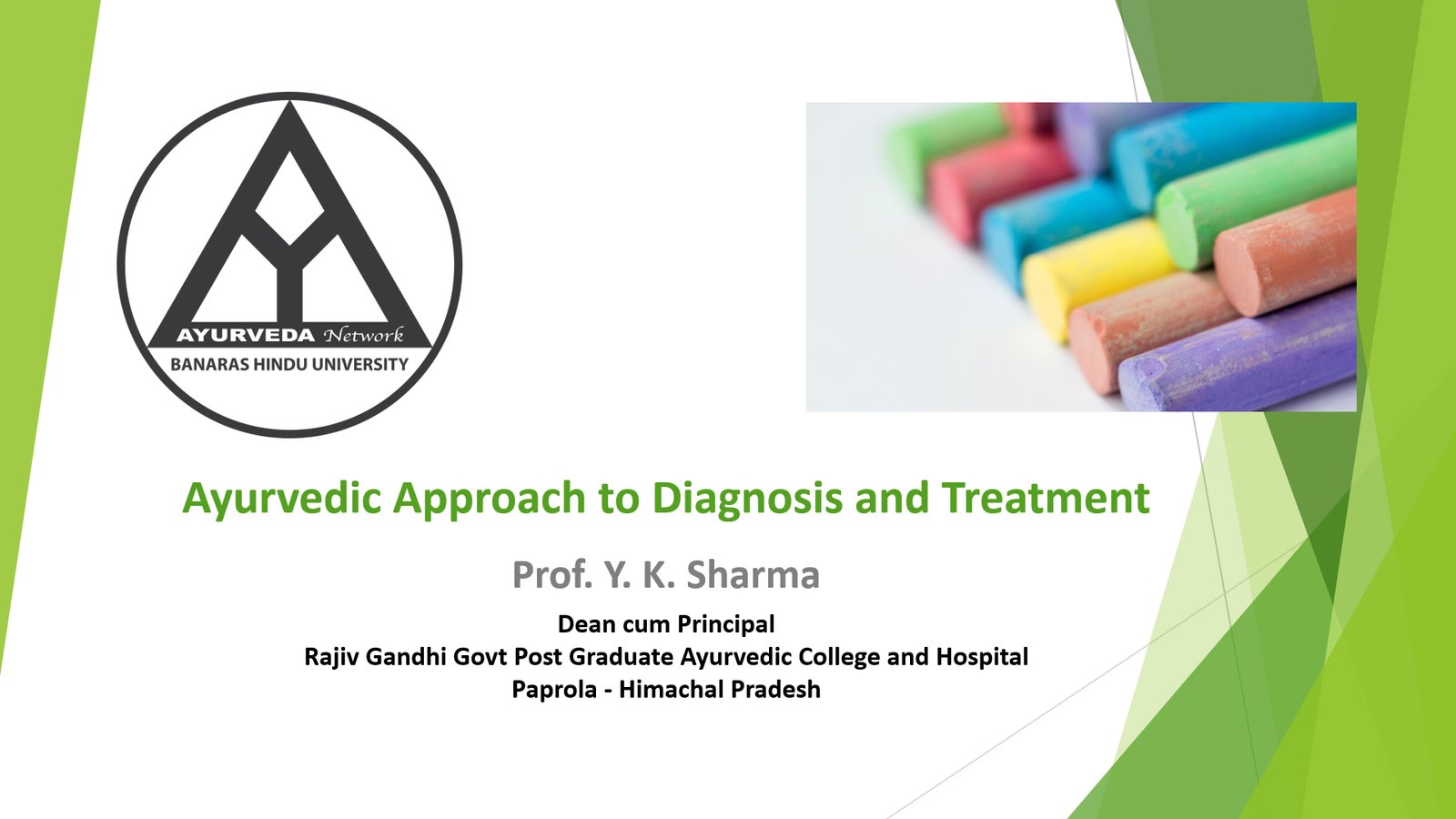 Ayurvedic Approach to Diagnosis and Treatment Ayurveda Network