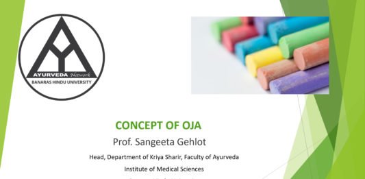 ‘Understanding the concept of Ojas’ by Prof. Sangeeta Gehlot