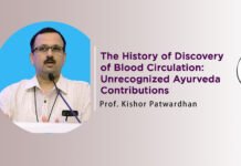 Lecture on ‘The History of Discovery of Blood Circulation: Unrecognized Ayurveda Contributions’ by Prof. Kishor Patwardhan