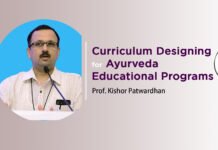 Lecture on “Curriculum Designing for Ayurveda Educational Programs” by Prof. Kishor Patwardhan