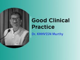 Lecture on “Good Clinical Practice” by Dr. K. H. H. V. S. S. Narasimha Murthy