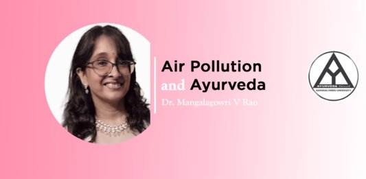 Module on ‘Air Pollution and Ayurveda’ by Dr. Mangalagowri V Rao
