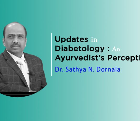 Lecture on ‘Updates in Diabetology : An Ayurvedist’s Perception’ by- Dr. Sathya N. Dornala