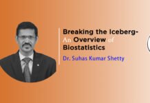 Lecture Series: “Bio-Statistics Made Easy” by Dr. Suhas Kumar Shetty