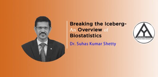 Lecture Series: “Bio-Statistics Made Easy” by Dr. Suhas Kumar Shetty