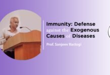 Lecture on ‘Immunity: Defense against the Exogenous Causes of Diseases’ by Prof. Sanjeev Rastogi