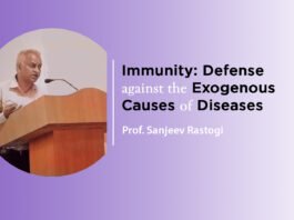 Lecture on ‘Immunity: Defense against the Exogenous Causes of Diseases’ by Prof. Sanjeev Rastogi