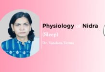 Module on ‘Physiology of Nidra (Sleep)’ by Dr. Vandana Verma