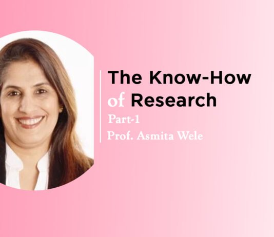 Lecture on ‘The Know-How of Research’ (Part-1) By- Prof. Asmita Wele