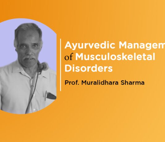 Virtual CME on “Ayurvedic Management of Musculoskeletal Disorders” by- Prof. Muralidhara Sharma