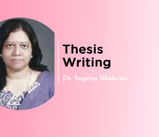 Lecture on ‘Thesis Writing’ By- Dr. Supriya Bhalerao