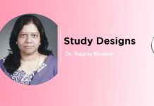 Lecture on ‘Study Designs’ By- Dr. Supriya Bhalerao