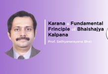 Lecture on ‘Karana a Fundamental Frinciple of Bhaishajya Kalpana’ By-Dr. Sathyanarayana B