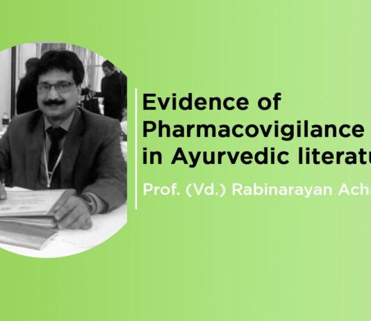 Lecture on “Evidence of Pharmacovigilance in Ayurvedic literature” By- Prof. (Vd.) Rabinarayana Acharya