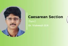 Module on “Caesarean section (Part-2)” by Dr. Vishwesh BN