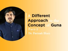 Lecture on “A different approach to the concept of Guna (Part-2)” by Dr. Paritosh Bhatt