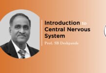 Lecture on “Introduction to Central Nervous System” by Prof. SB Deshpande