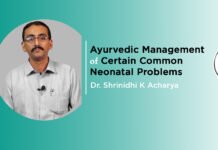 Lecture on “Ayurvedic Management of Certain Common Neonatal Problems” By-Dr. Shrinidhi Kumar Acharya