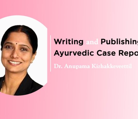 Lecture On “Writing and Publishing Ayurvedic Case Reports” by- Dr. Anupama Kizhakkeveettil