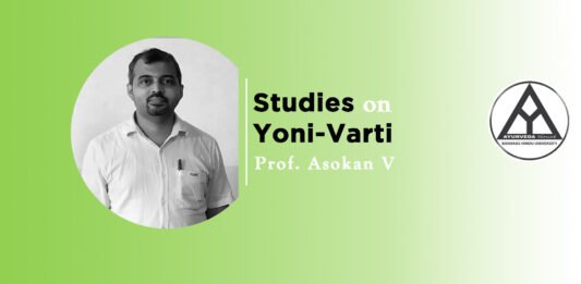 Lecture on “Studies on Yoni-Varti” by Prof. Asokan V