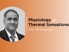 Lecture on “Physiology of Thermal Sensations” by- Prof. SB Deshpande