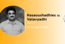 Lecture on “Rasaoushadhies in Vatavyadhi” (Part-1) By- Dr. M. Gopi Krishna