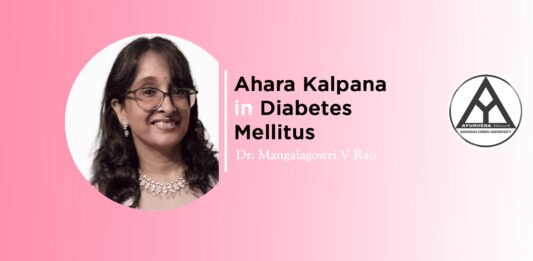 Module on “Ahara Kalpana in Diabetes Mellitus” By- Dr. Mangalagowri V Rao