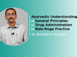 Lecture on “Ayurvedic Understanding of General Principles of Drug Administration in Bala-Roga Practice” By- Dr. Shrinidhi .K. Acharya