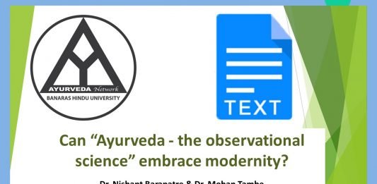 Opinion: Can “Ayurveda – The Observational Science” Embrace Modernity? – Dr. Nishant Barapatre and Dr. Mohan Tambe