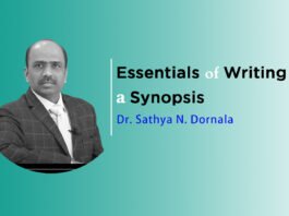 Lecture on “Essentials of Writing a Synopsis” By- Dr. Sathya N. Dornala