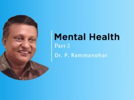 Lecture on “Mental Health” (Part-2) By- Dr. P. Rammanohar