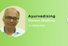 Virtual CME on “Ayurvedising Modern Medicine” by- Dr. Milind Patil