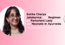 Module on ‘Sutika Charya and Jatakarma: The Regimen for Parturient Lady and Neonate in Ayurveda’ by -Dr. Mangalagowri V Rao