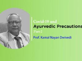 Lecture on “Covid-19 and Ayurvedic Precautions” Part-2 By-Prof. K.N. Divedi
