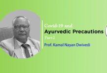 Lecture on “Covid-19 and Ayurvedic Precautions” Part-1 By-Prof. K.N. Divedi