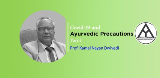 Lecture on “Covid-19 and Ayurvedic Precautions” Part-1 By-Prof. K.N. Divedi
