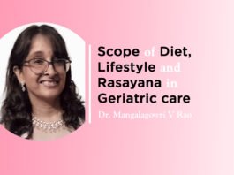 Module on “Scope of diet, lifestyle and Rasayana in Geriatric care” By- Dr. Mangalagowri V Rao