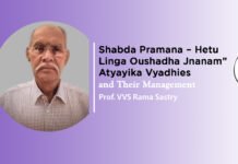 Lecture on “Shabda Pramana – Hetu Linga Oushadha Jnanam”Atyayika Vyadhies and Their Management By- Dr. VVS RAMA SASTRY