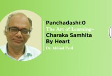 Virtual CME on Panchadashi: The Art of Learning – Charaka Samhita By Heart! By- Dr. Milind Patil