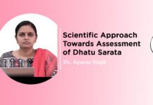 Module on “Scientific Approach Towards Assessment of Dhatu Sarata” By- Dr. Aparna Singh